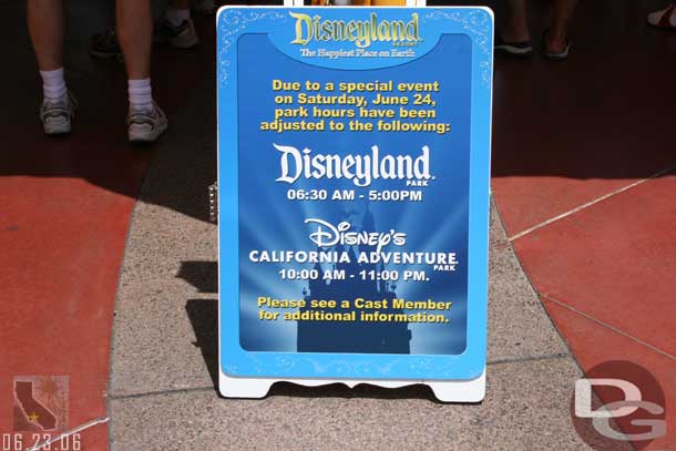 There were signs up everywhere notifying you that the park hours for tomorrow are changed for the Pirates Premiere