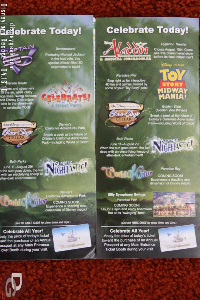 The ads in the guidemaps.  World of Color says coming soon...