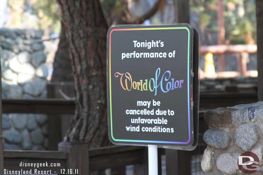 Warnings if the winds continue World of Color may be cancelled (it was not).  Also surprising they were still passing out Yellow for the first show, an indication that the park was not too crowded yet.