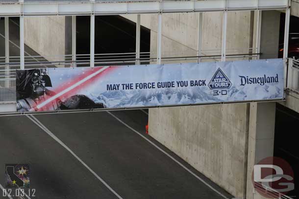 The banner as you leave the parking garage was returned to Star Tours after the holidays.  