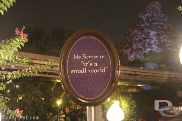 Found this sign funny.. since I was heading away from Small World.  Guessing it was meant to be facing the other way so guests did not come up the steps.