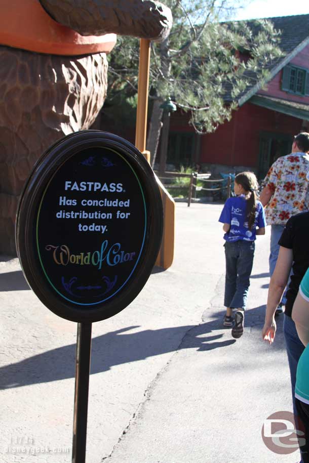 It was around 2pm and all the Fastpasses for World of Color are gone, and looks like they have been for a while.  