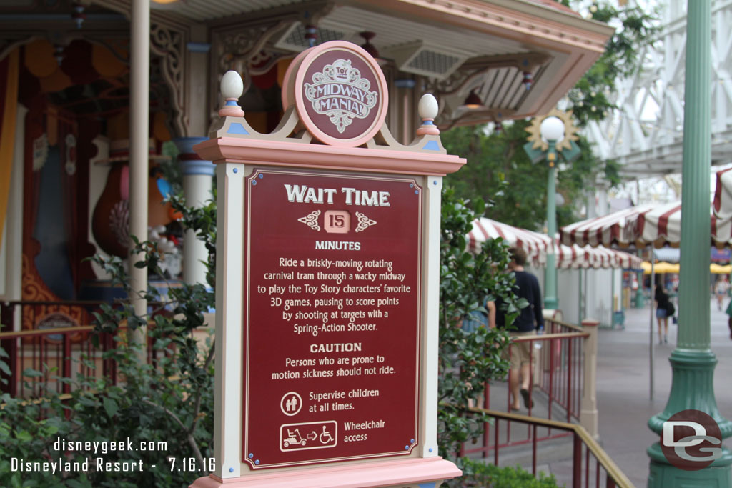 Only a 15min wait for Toy Story so we waited. It turned out to be slightly higher, about 17 minutes from passing the sign until on the tram.