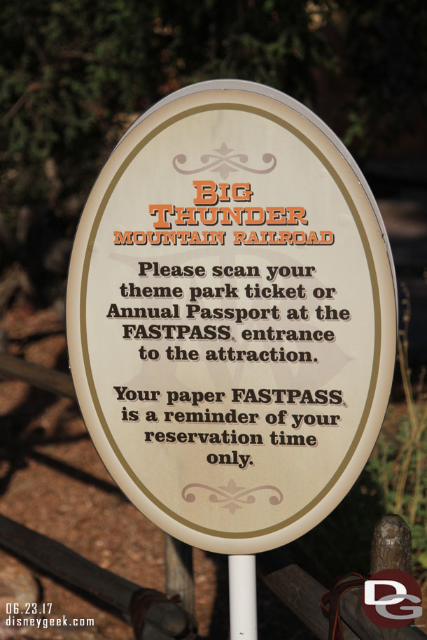 Another FastPass sign near Big Thunder (interesting note they were letting distribution continue while it was down).