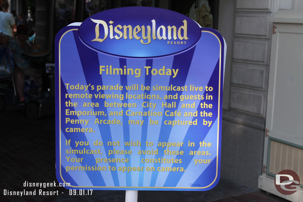 Next stop Disneyland.  A filming notice as you entered.