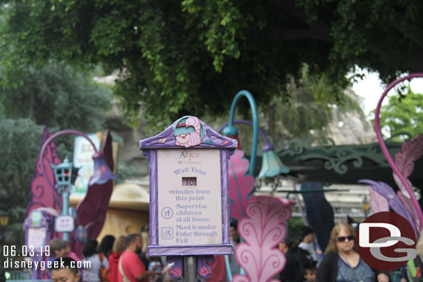 Made my way over to Alice in Wonderland.  The wait time was posted at 10 minutes.