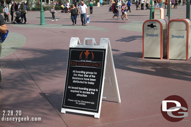 As is the normal routine signs were up saying Rise of the Resistance boarding groups are all gone (they disappear in a couple of minutes every day).  The number of signs seems to have decreased slightly.