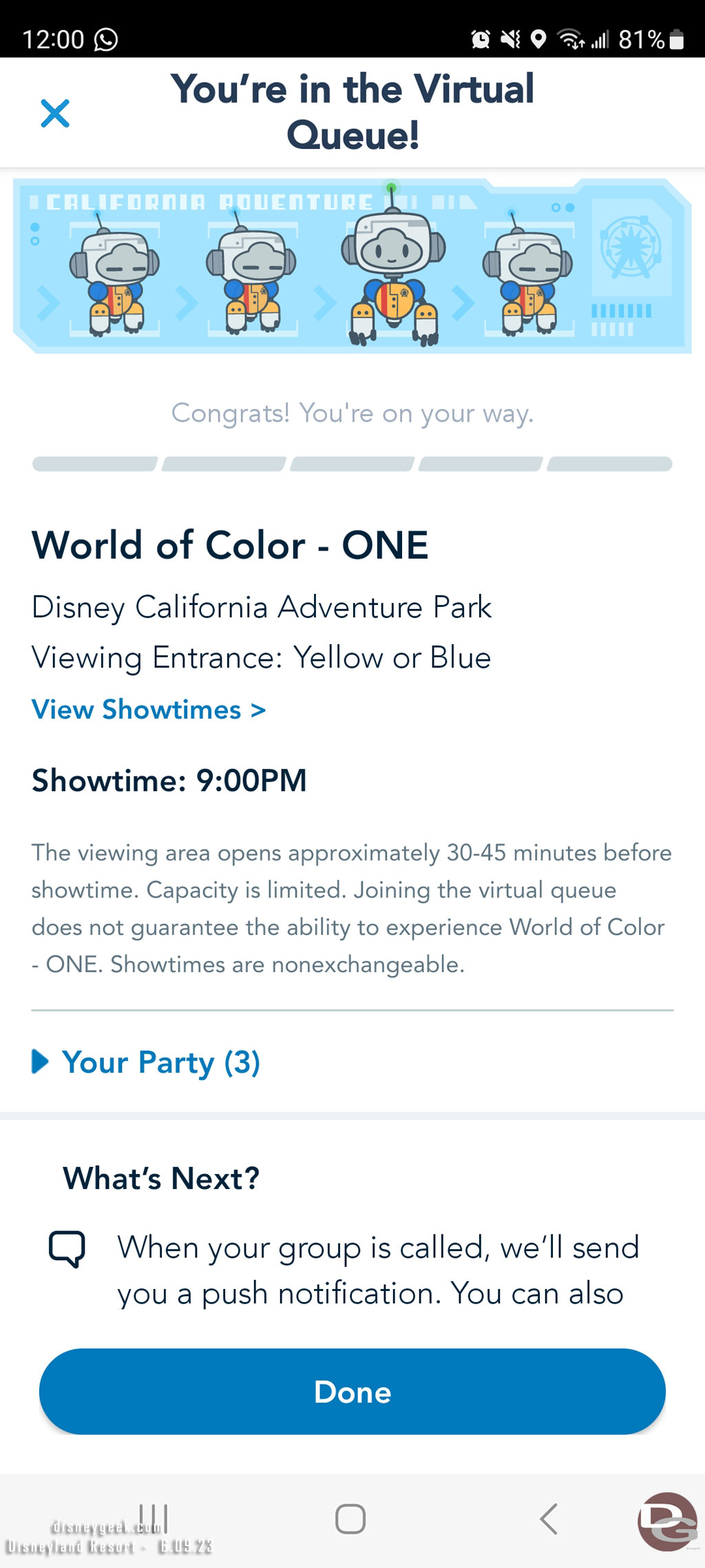 Secured a spot for World of Color this evening.