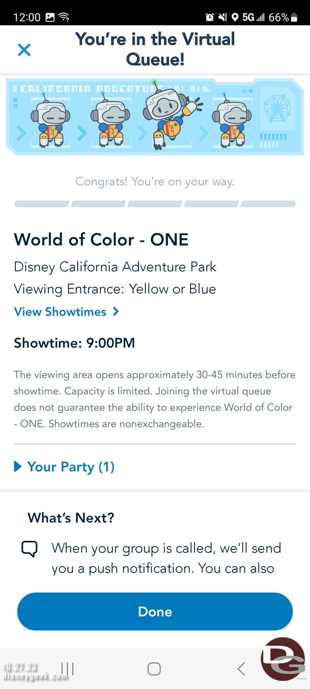 Was successful in picking up a virtual queue spot for World of Color - ONE this evening.