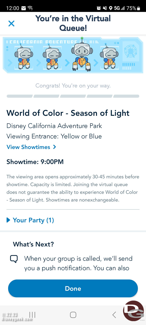 Picked up a virtual queue spot for World of Color this evening while watching the march.