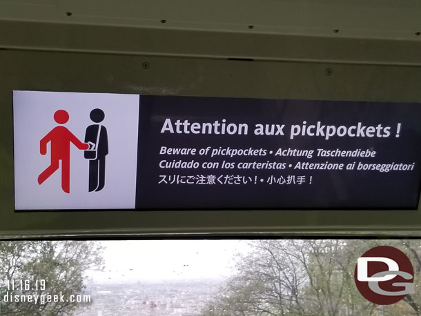 Warnings everywhere about pick pockets.