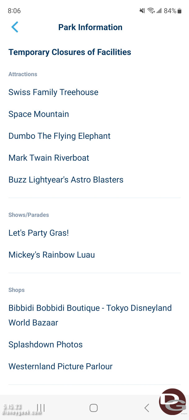 A check of the closures today at Tokyo Disneyland.