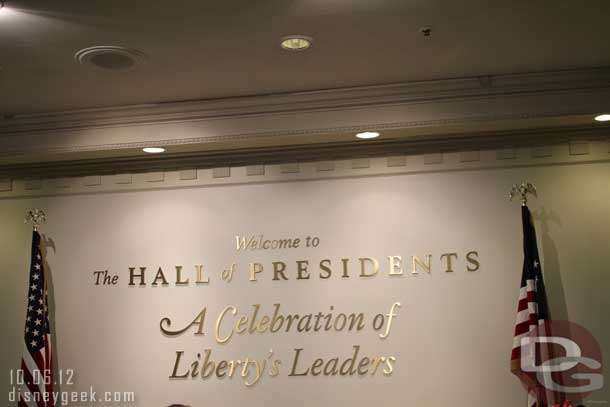 Stopped by the Hall of Presidents.