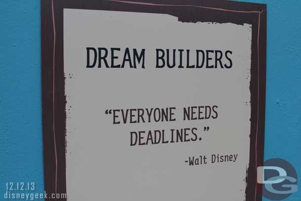 I find some of the Walt quotes on the construction walls a bit odd..  If you are going to say this why not say an opening date?