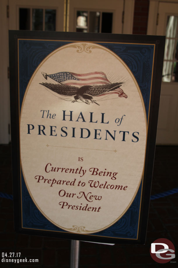 Hall of Presidents is closed for renovation until the summer.